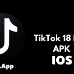 Tiktok18 - Link tải app Tiktok 18 APK IOS miễn phát trực tuyến