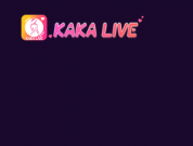 Kaka Live – Tải app kaka.live APK IOS miễn phí xem live toàn gái đẹp